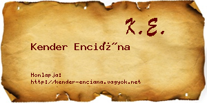 Kender Enciána névjegykártya